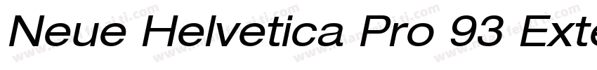 Neue Helvetica Pro 93 Extended Blac字体转换